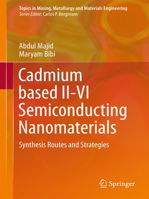 cover image of Cadmium based II-VI Semiconducting Nanomaterials